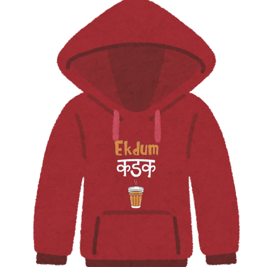 "Ek Dam Kadak" Premium Hoodies