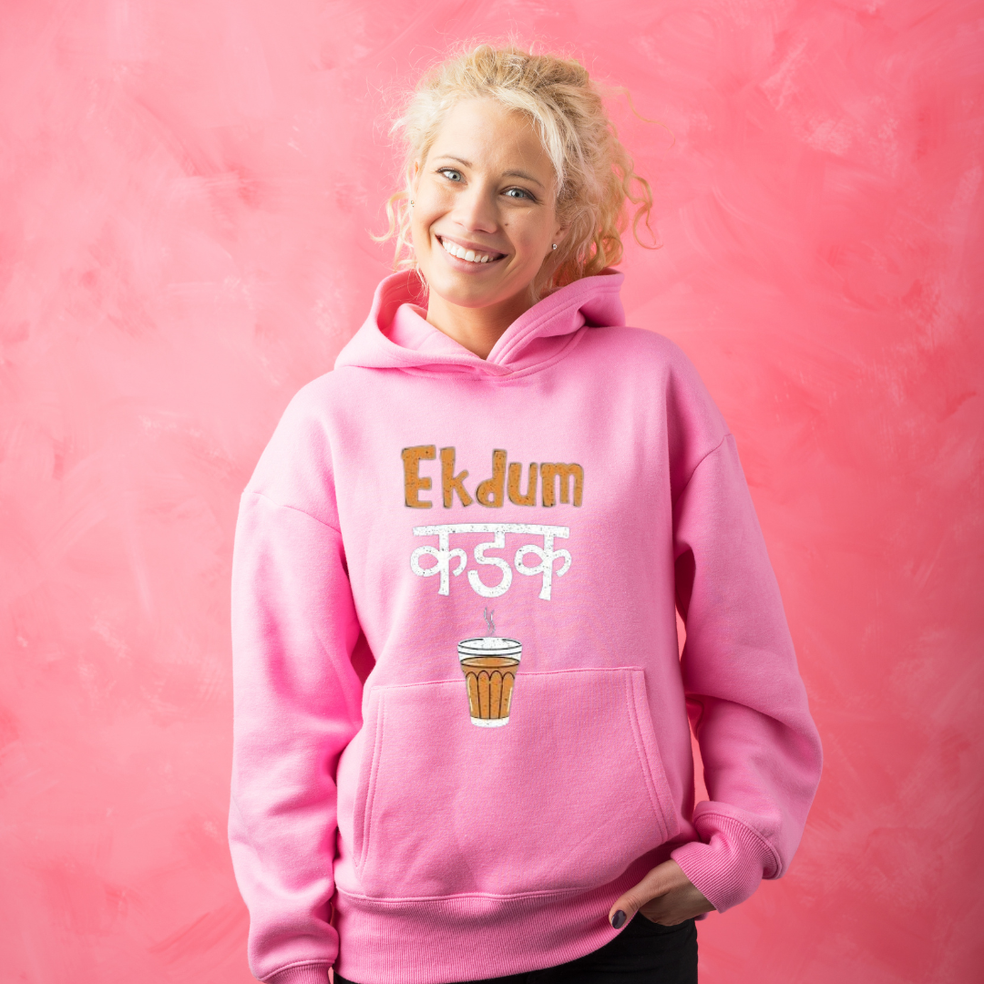 "Ek Dam Kadak" Premium Hoodies