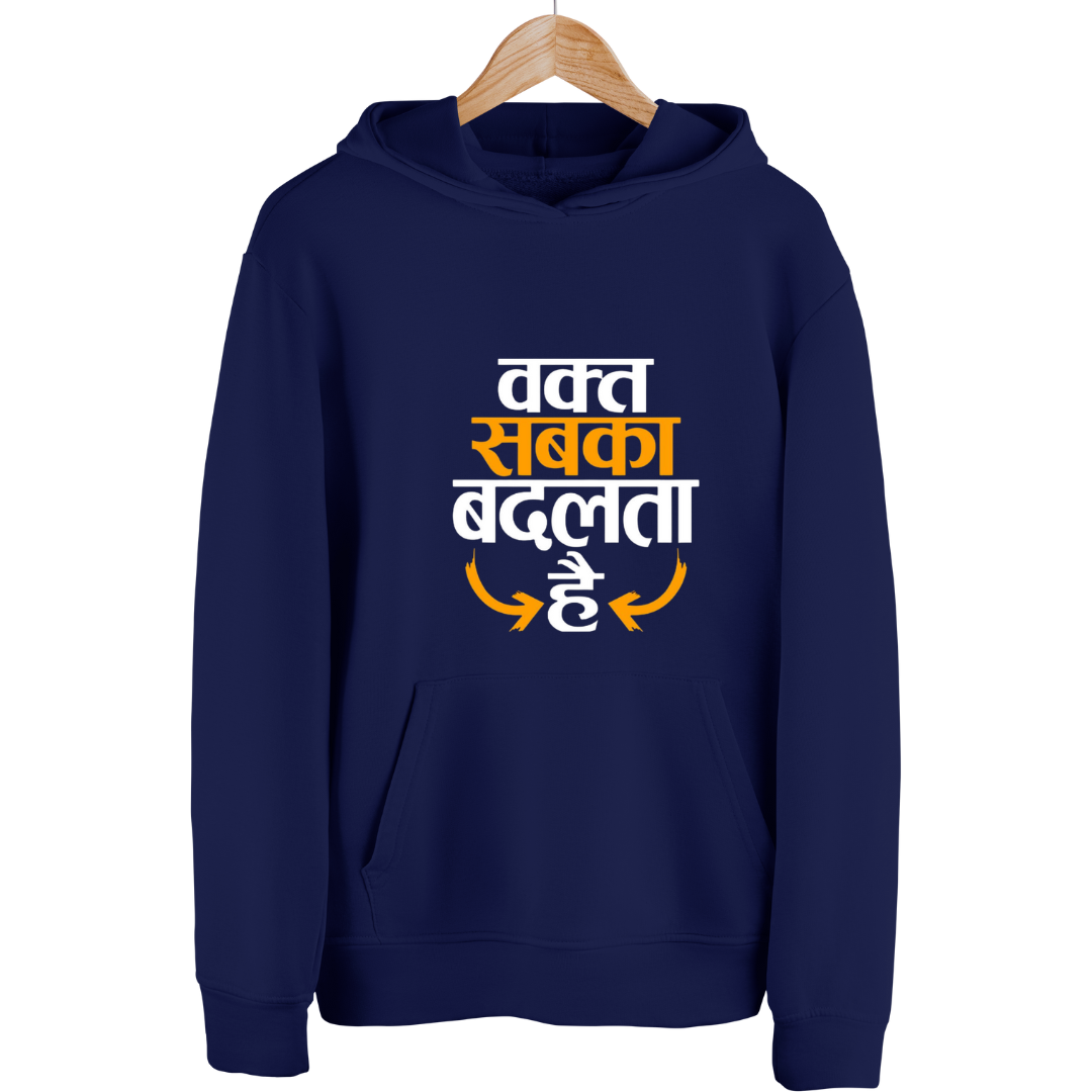 "Waqt Sabka Badalta Hai" Premium Hoodie